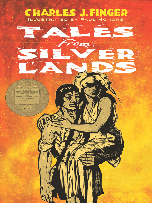 Title details for Tales from Silver Lands by Charles J. Finger - Available